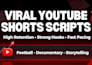 engaging storytelling and documentary youtube shorts scripts